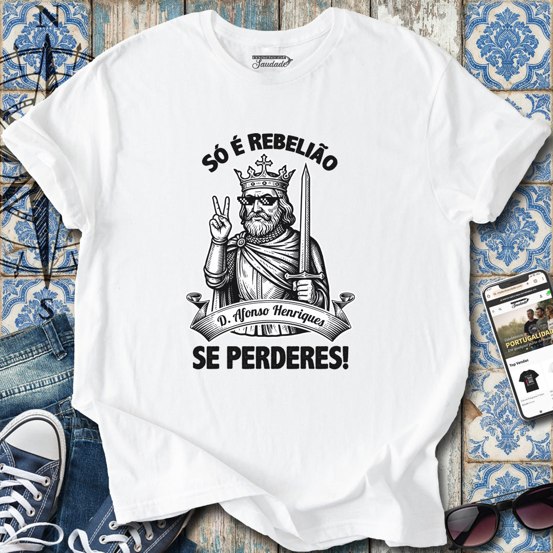 D Afonso Henriques Rebelião T-Shirt