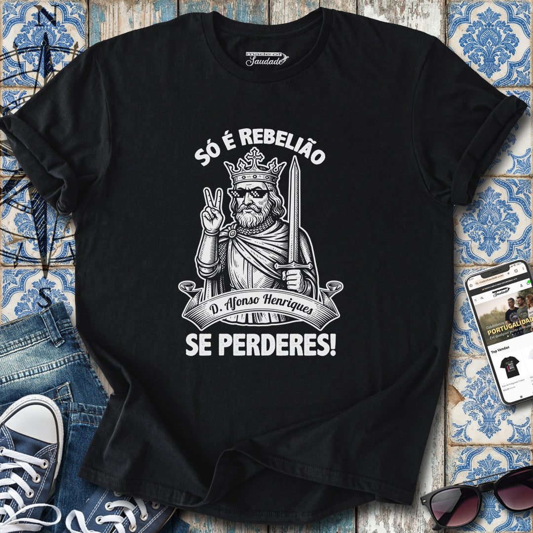 D Afonso Henriques Rebelião T-Shirt