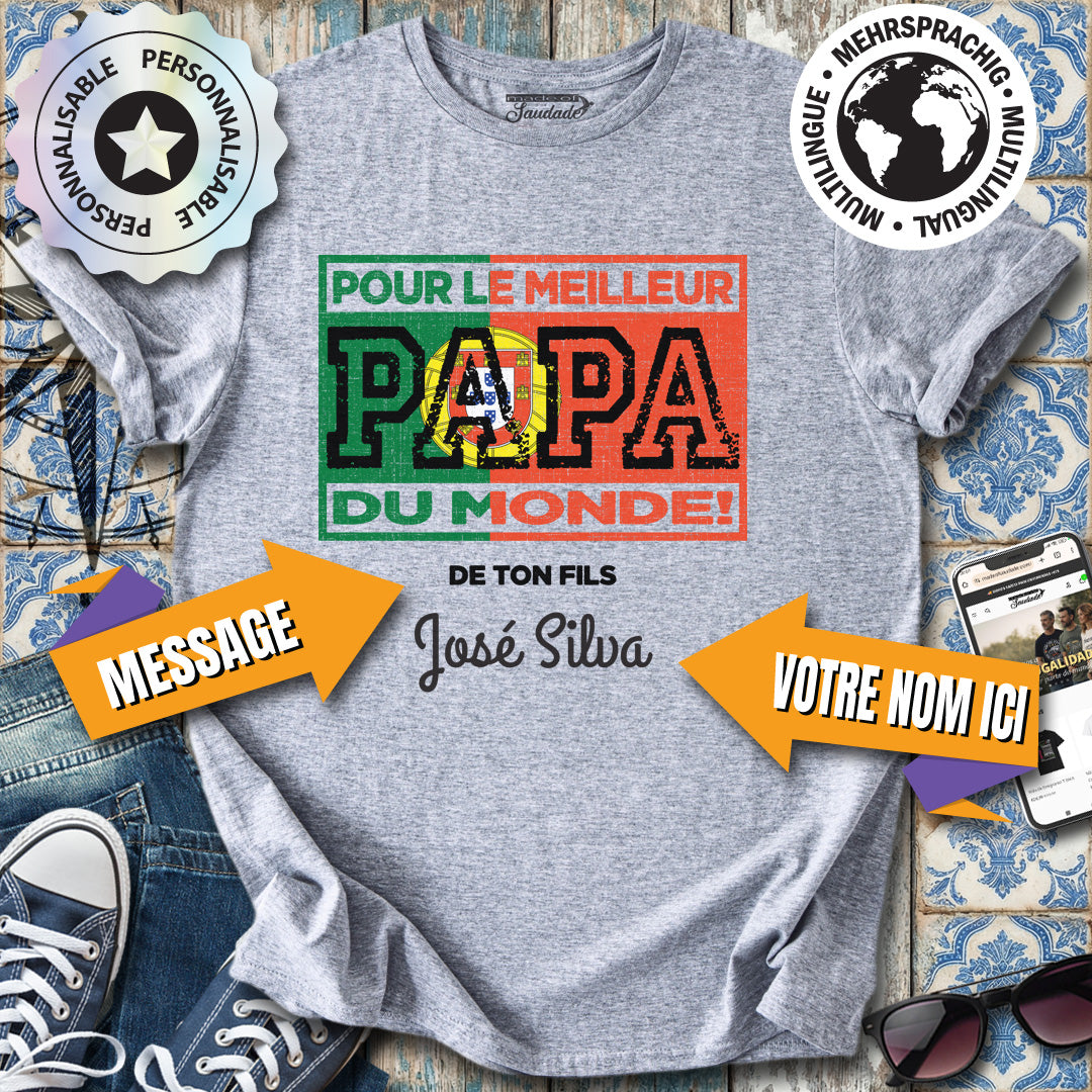 Meilleure Papa du Monde FR Modèle personalisierbares T-Shirt