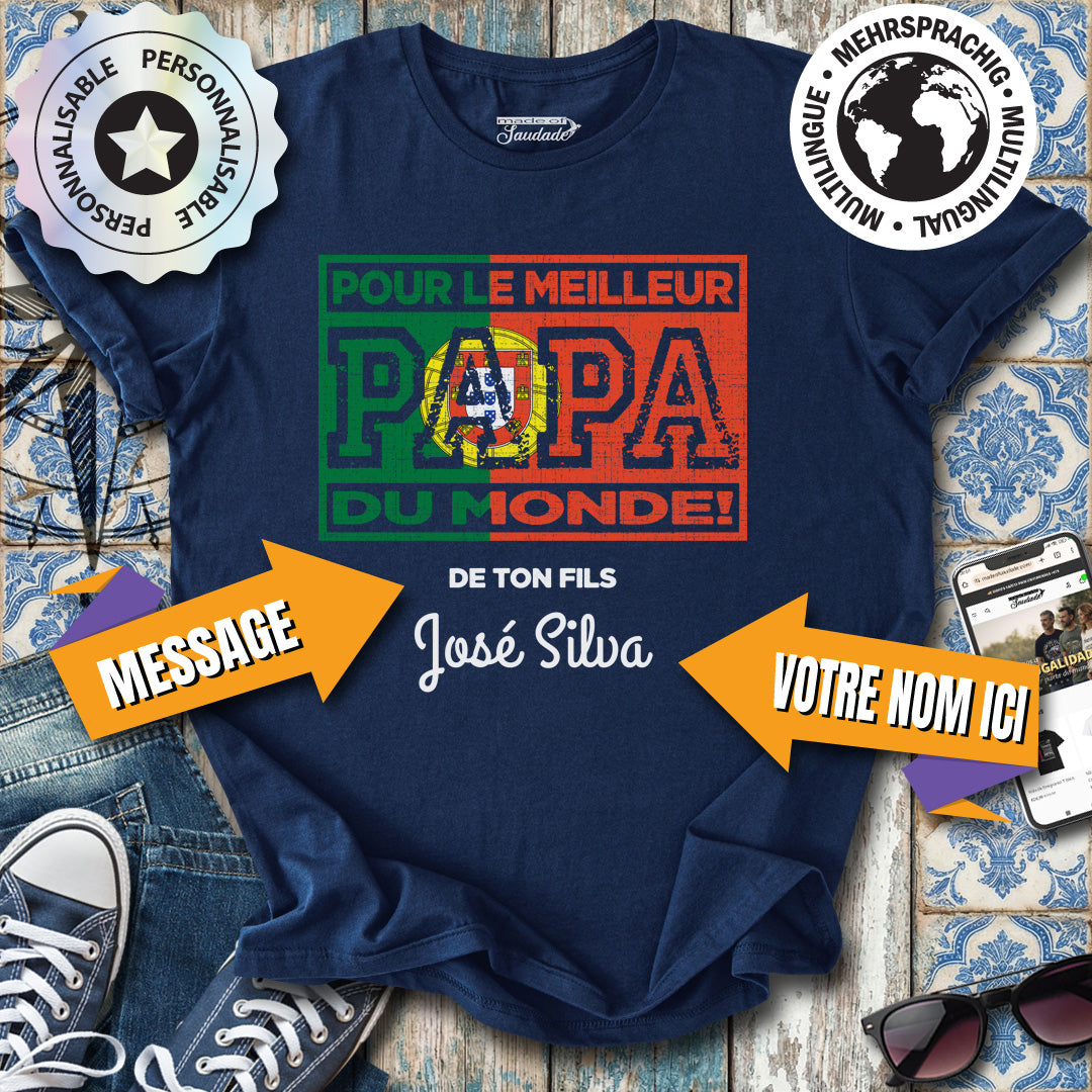 Meilleure Papa du Monde (FR) Modèle personnalisable T-Shirt