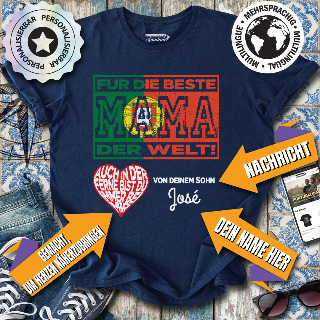 Die Beste Mama der Welt Emigranten-Edition – Camiseta Personalisierbar