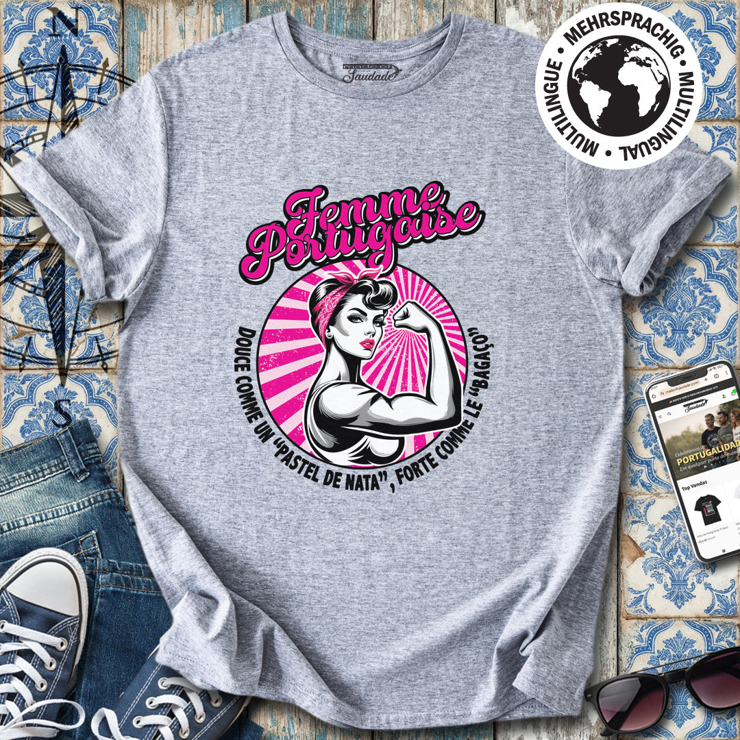 Femme Portugaise Douce Forte T-Shirt