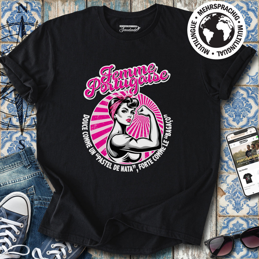 Femme Portugaise Douce Forte T-Shirt