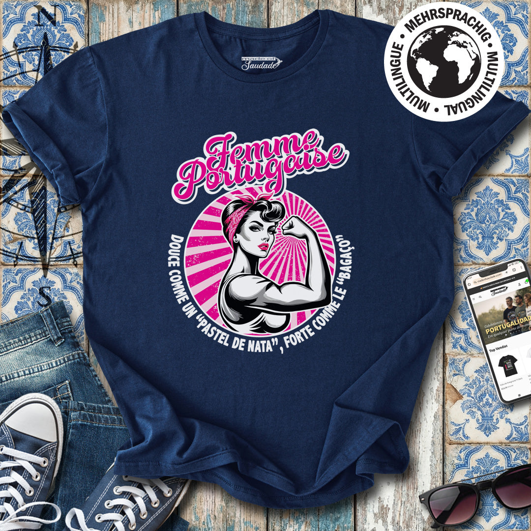 Femme Portugaise Douce Forte T-Shirt