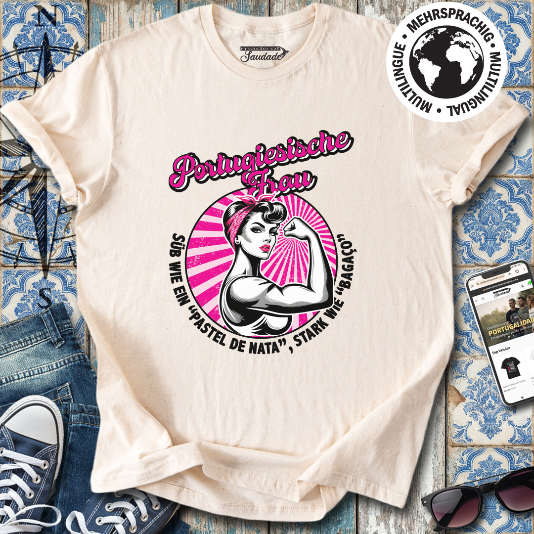 Portugiesische Frau Süß Stark T-Shirt