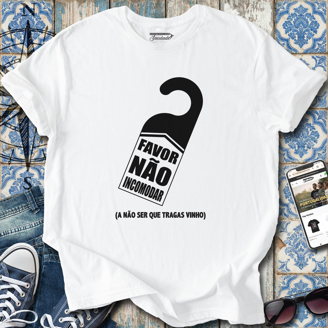 Não Incomodar Vinho T-Shirt