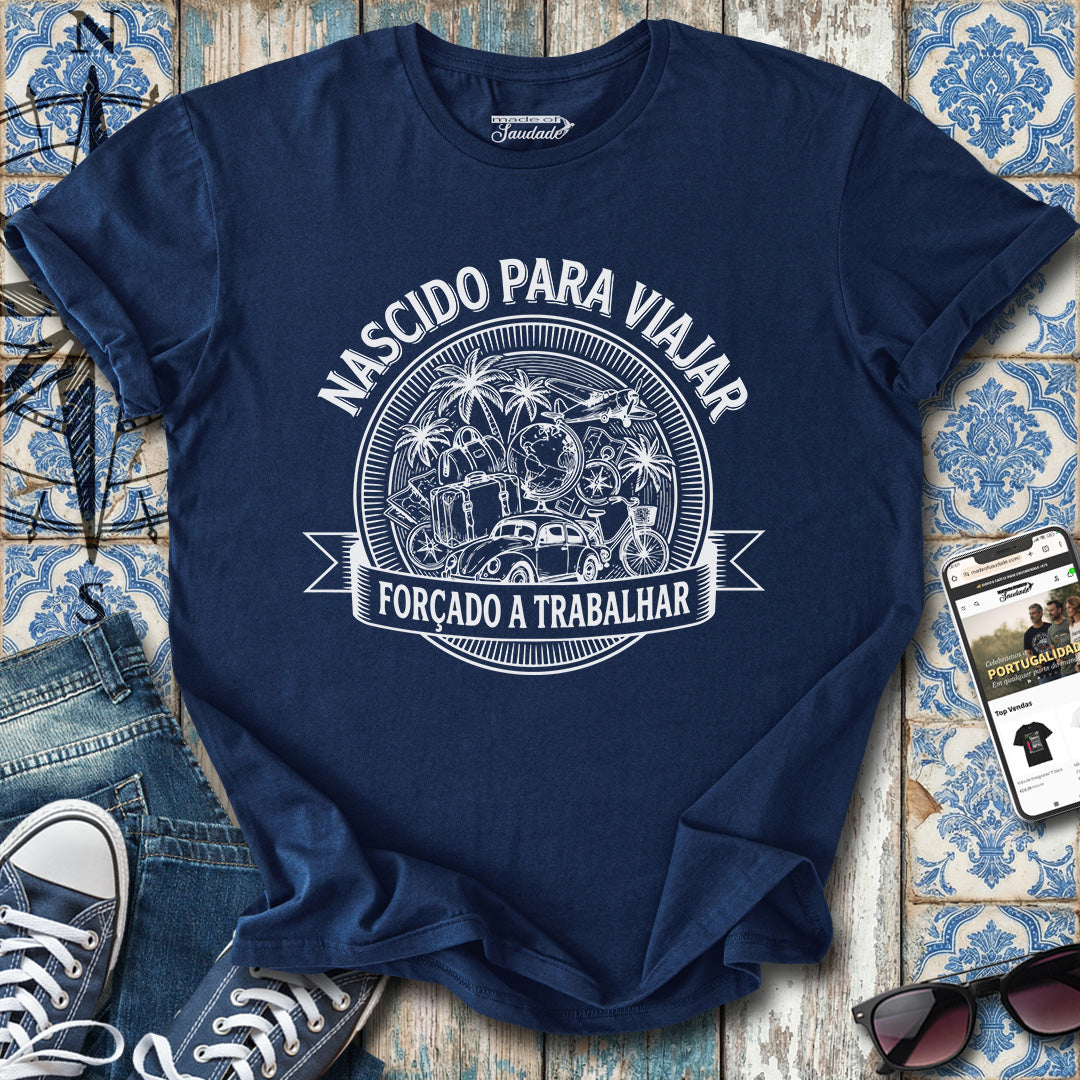 Nascido para Viajar (MASC) T-Shirt