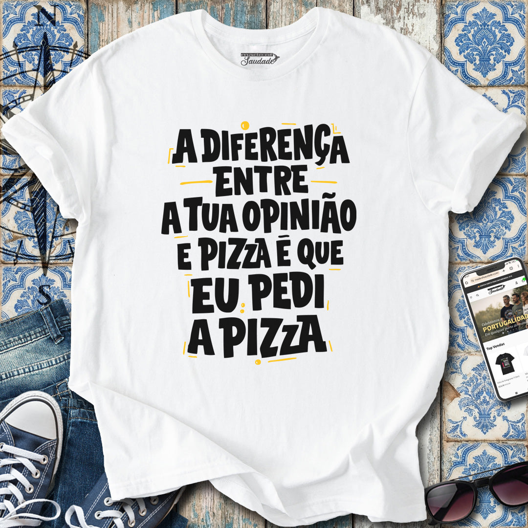 Pizza & Opinião T-Shirt