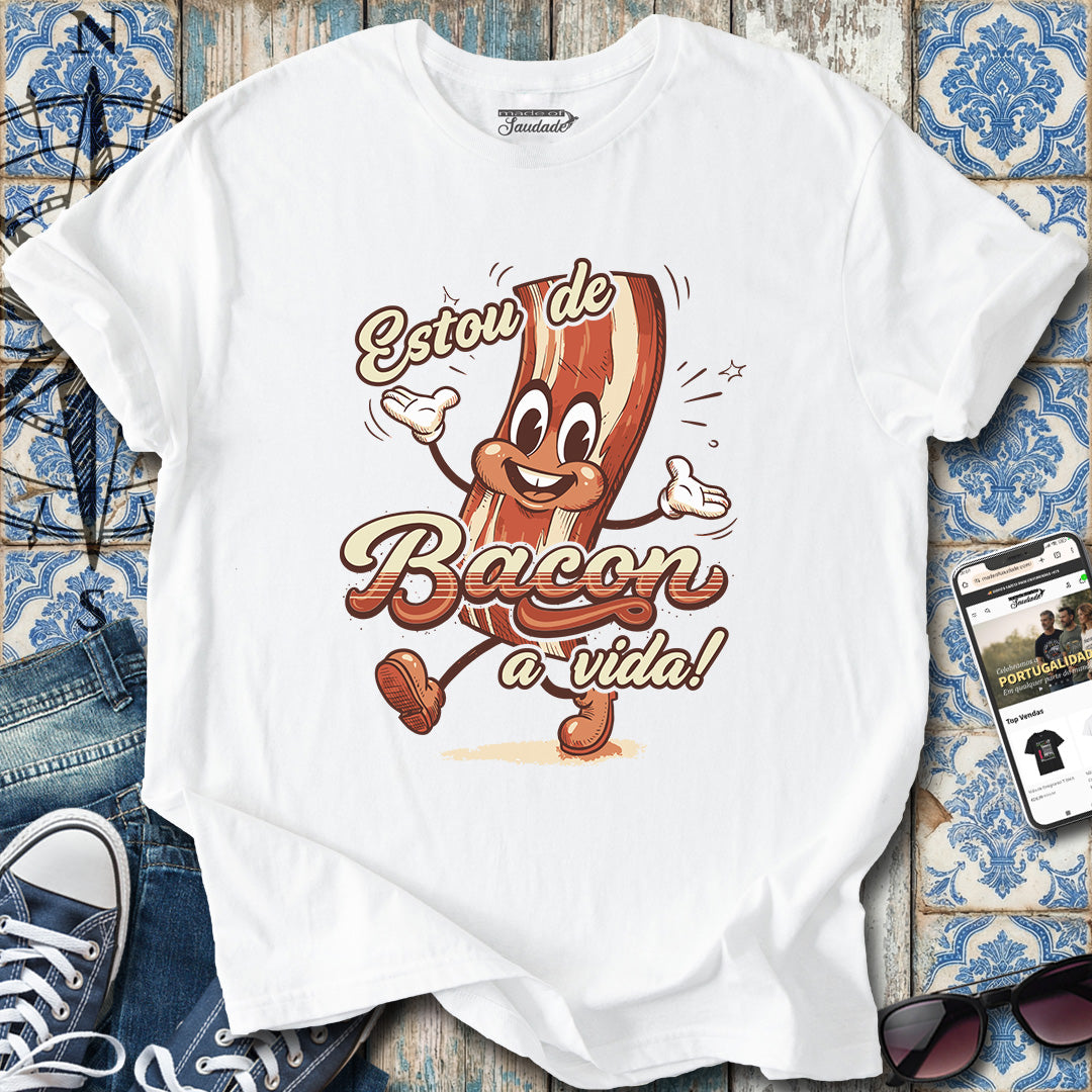 Bacon a Vida T-Shirt