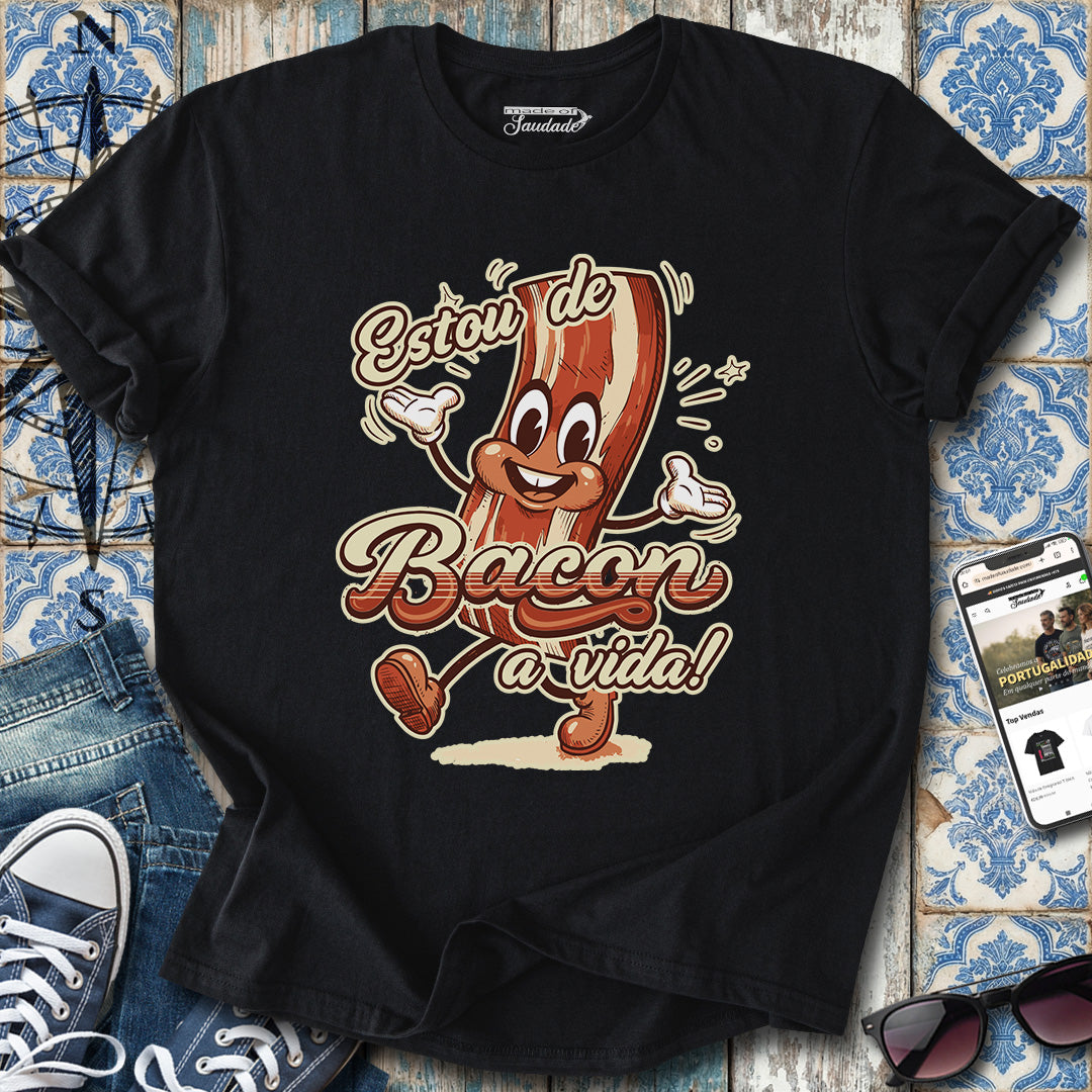 Bacon a Vida T-Shirt