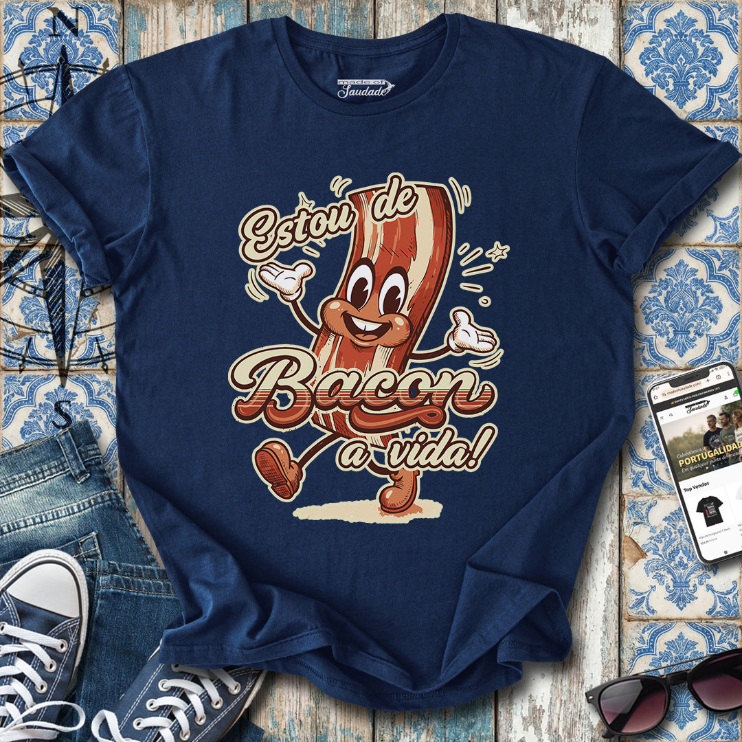 Bacon a Vida T-Shirt