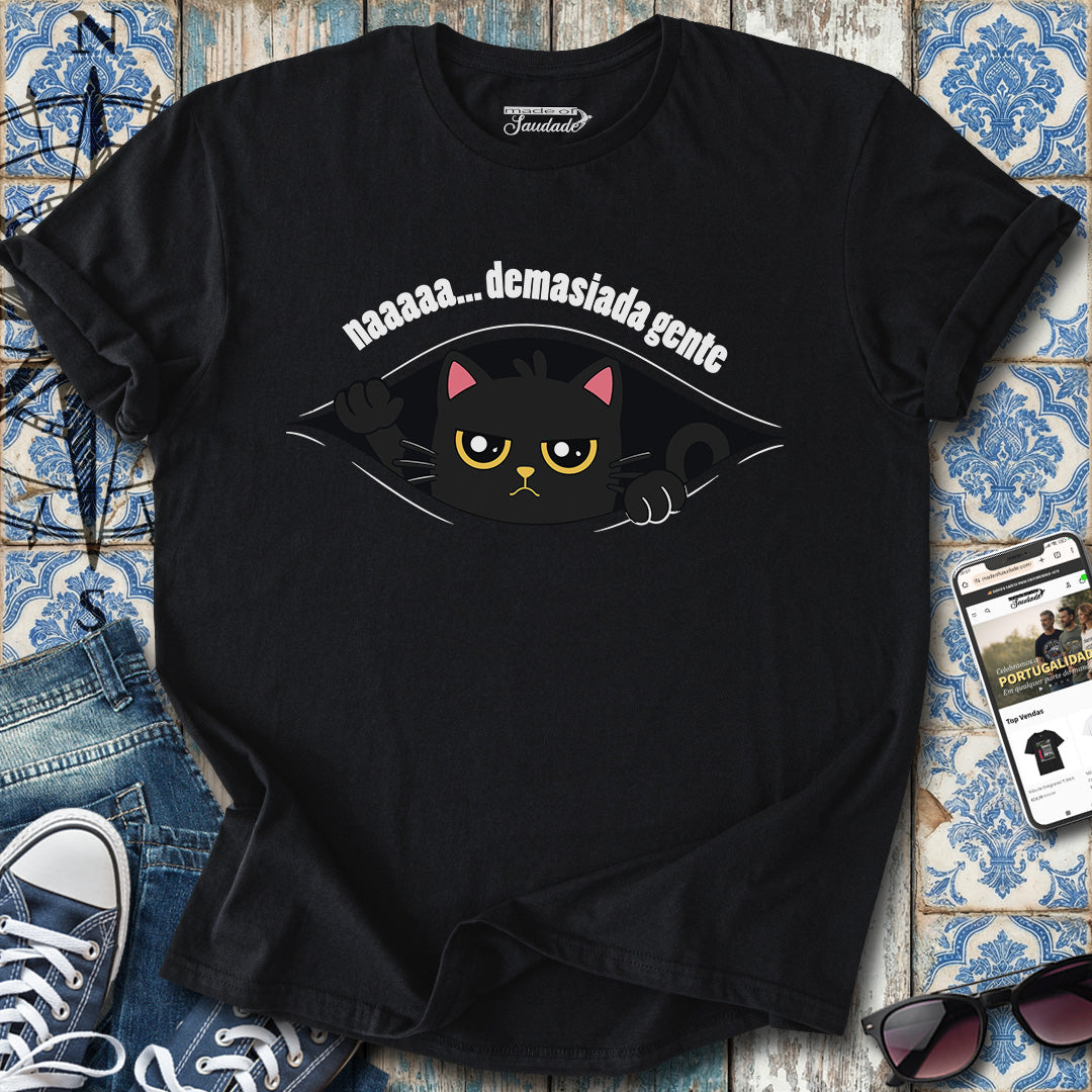 Demasiada Gente T-Shirt