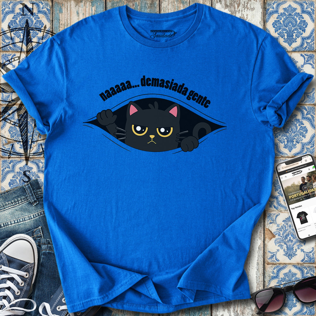 Demasiada Gente T-Shirt