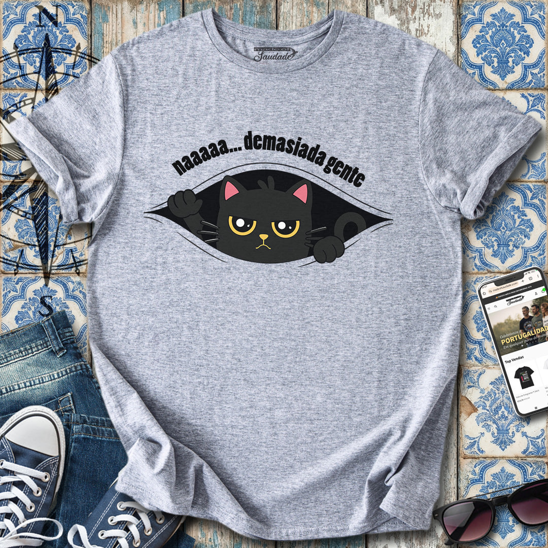 Demasiada Gente T-Shirt