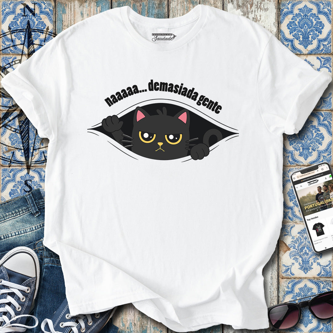 Demasiada Gente T-Shirt