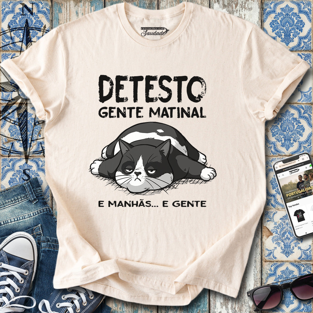 Gente Matinal T-Shirt