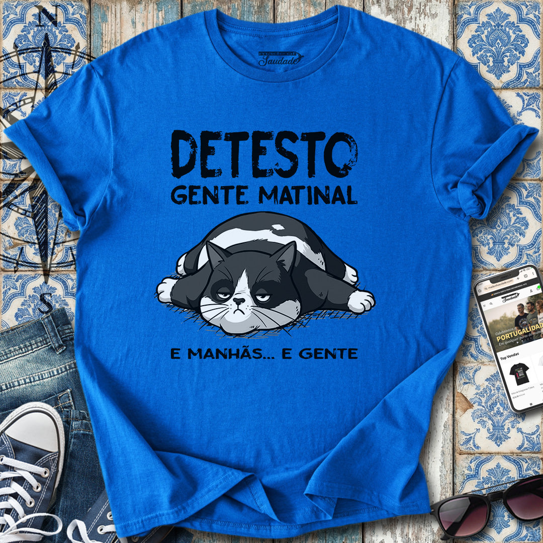 Gente Matinal T-Shirt