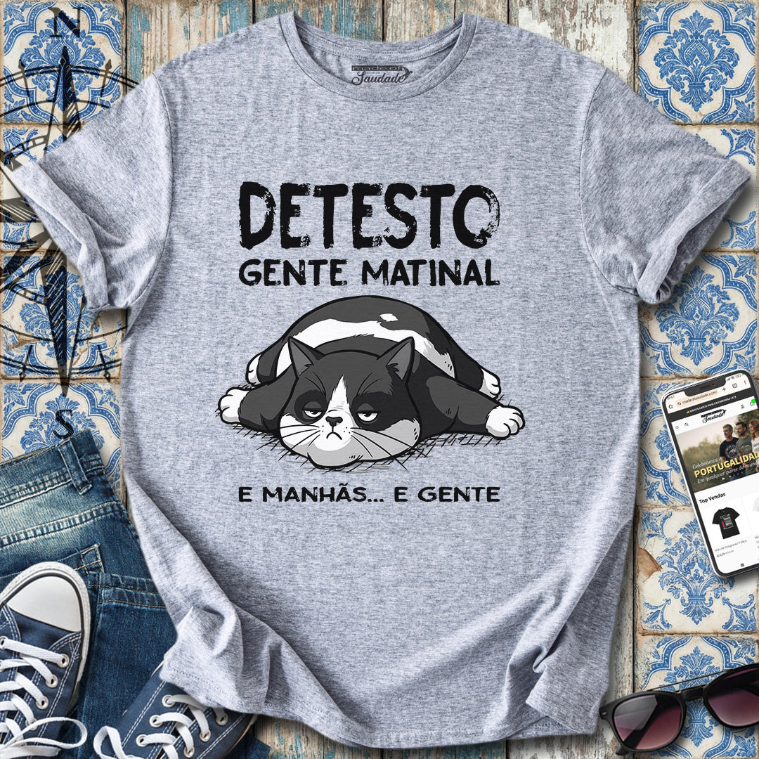 Gente Matinal T-Shirt