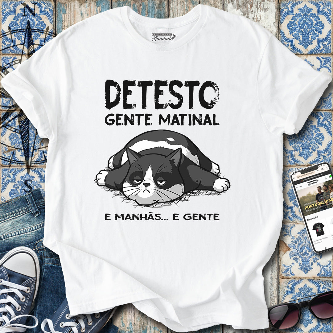 Gente Matinal T-Shirt