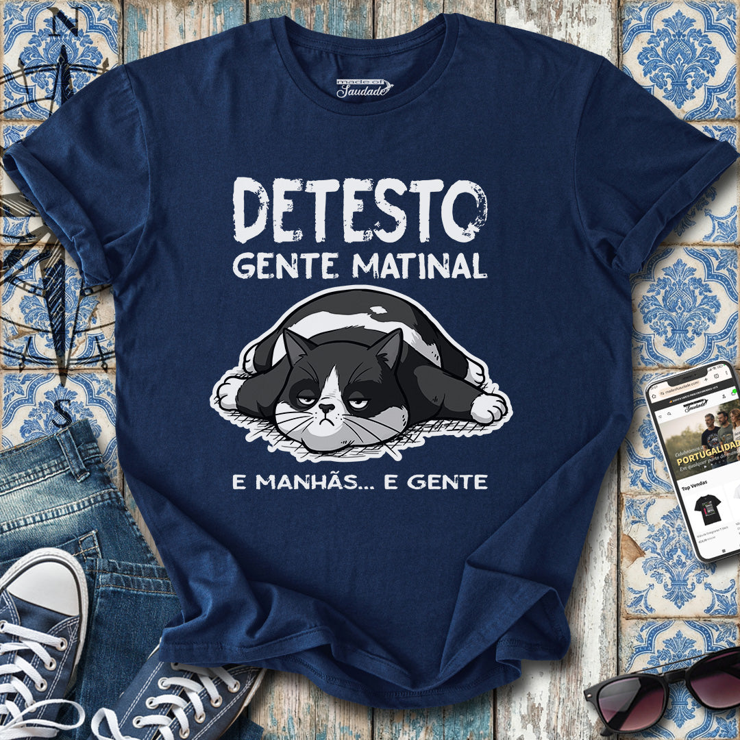 Gente Matinal T-Shirt