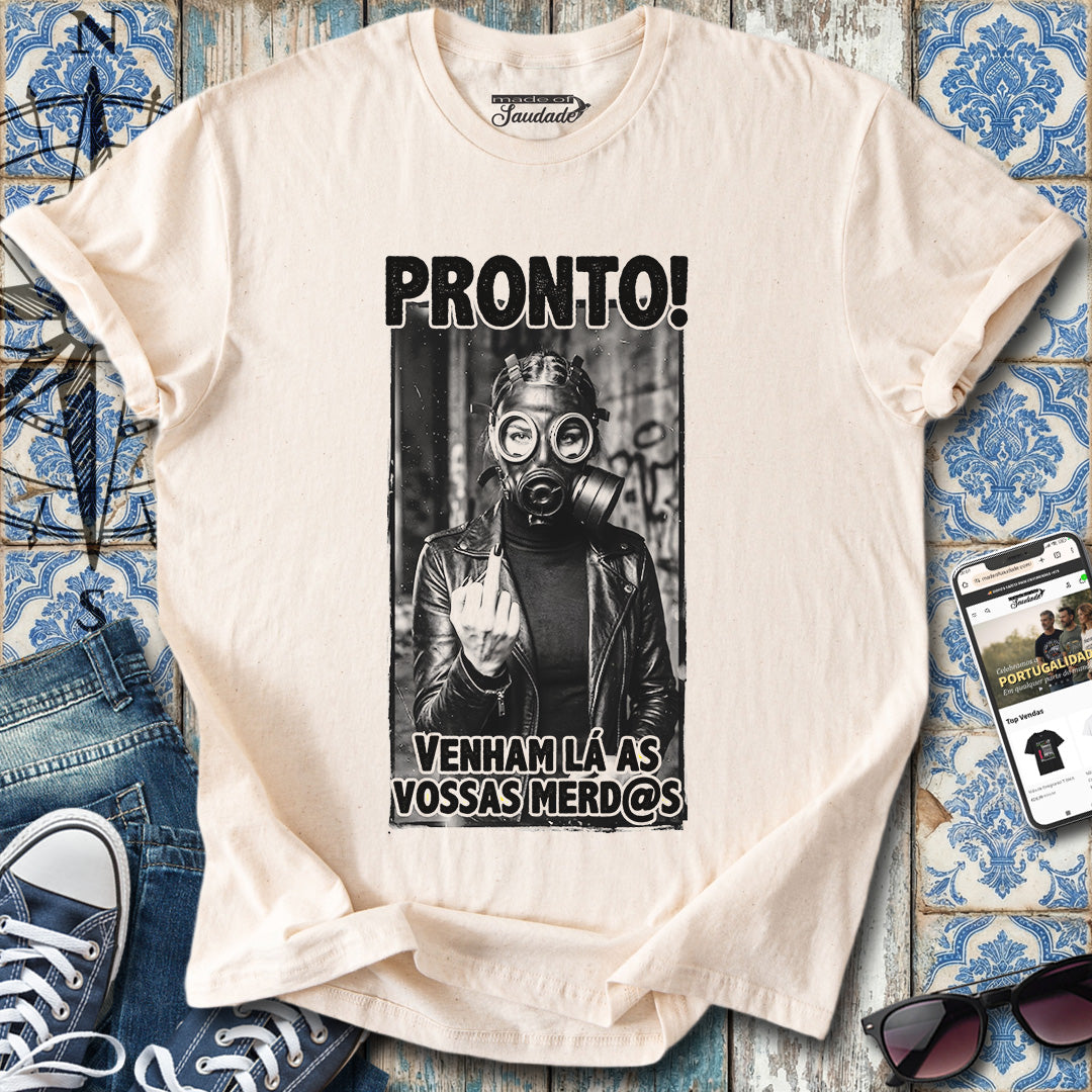 Mulher Pronta pa Merd@s T-Shirt