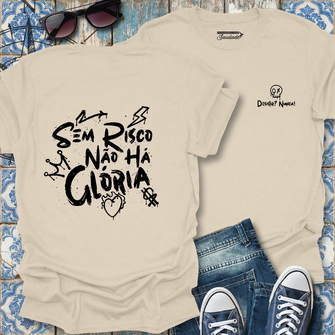 Risiko und Ruhm T-Shirt